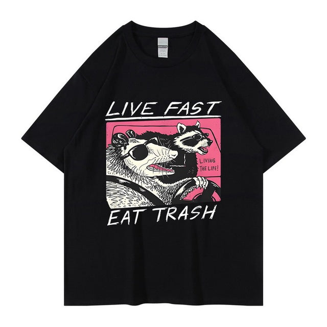 James Live Fast! Eat Trash! T-shirt - Harajuku Persoonlijk Ontwerp
