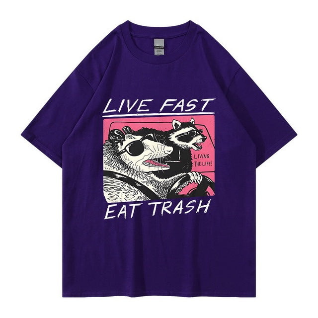 James Live Fast! Eat Trash! T-shirt - Harajuku Persoonlijk Ontwerp